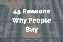 text reading "45 Reasons Why People Buy"
