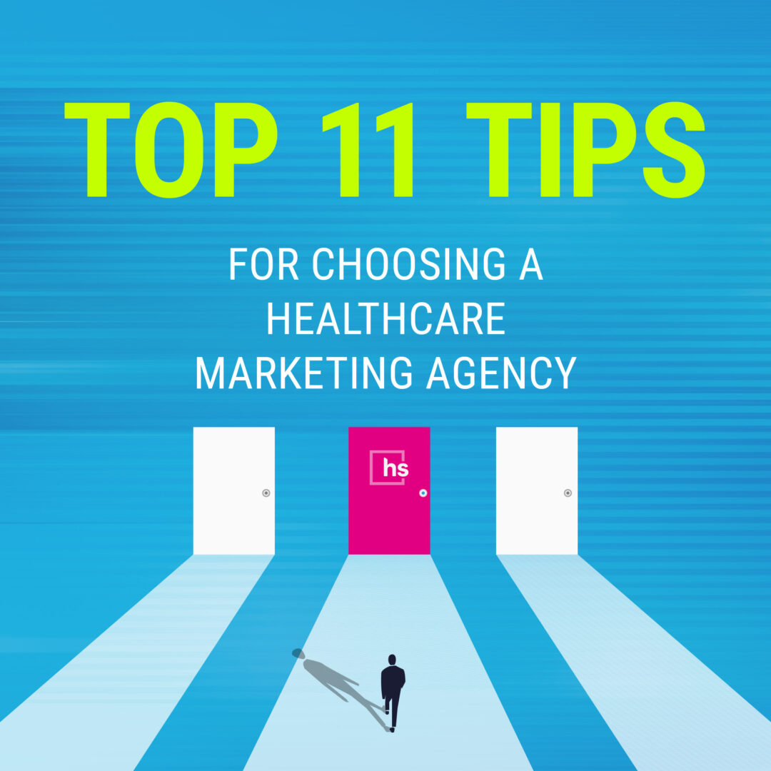 Healthcare Marketing Agency Guide: 11 Tips for 2024 & Beyond Healthcare Marketing Agency Guide: 11 Tips for 2024 & Beyond