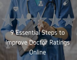 Stars above "9 Essential Steps to Improve Doctor Ratings Online" text with nurse in the background