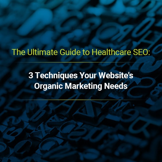 Blog image | Ultimate Guide to Healthcare SEO