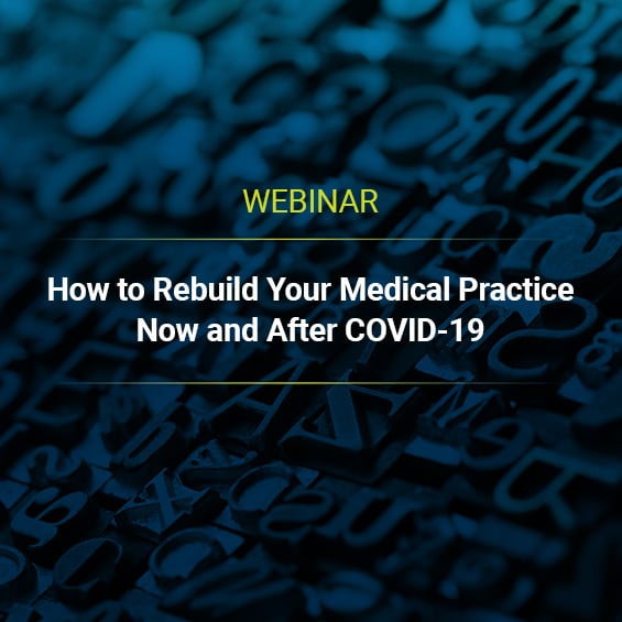 How to Rebuild Your Medical Practice Now and After COVID-19 | Square Image