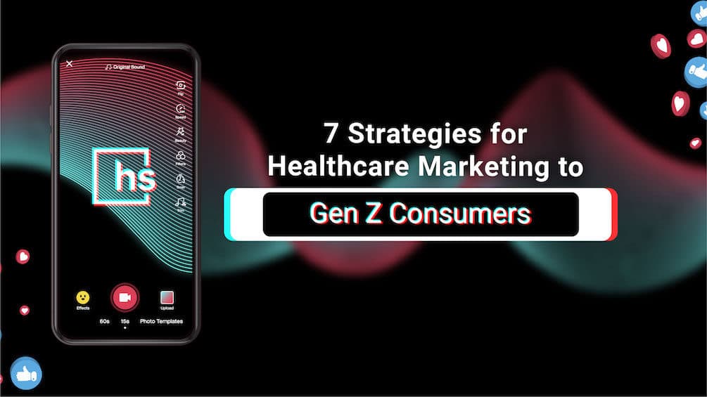 Hero image: 7 strategies for healthcare marketing to gen Z consumers