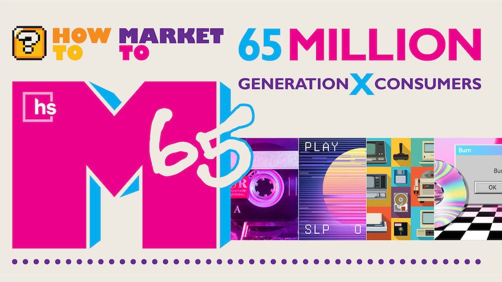 Hero image: how to market to 65 million generation X consumers