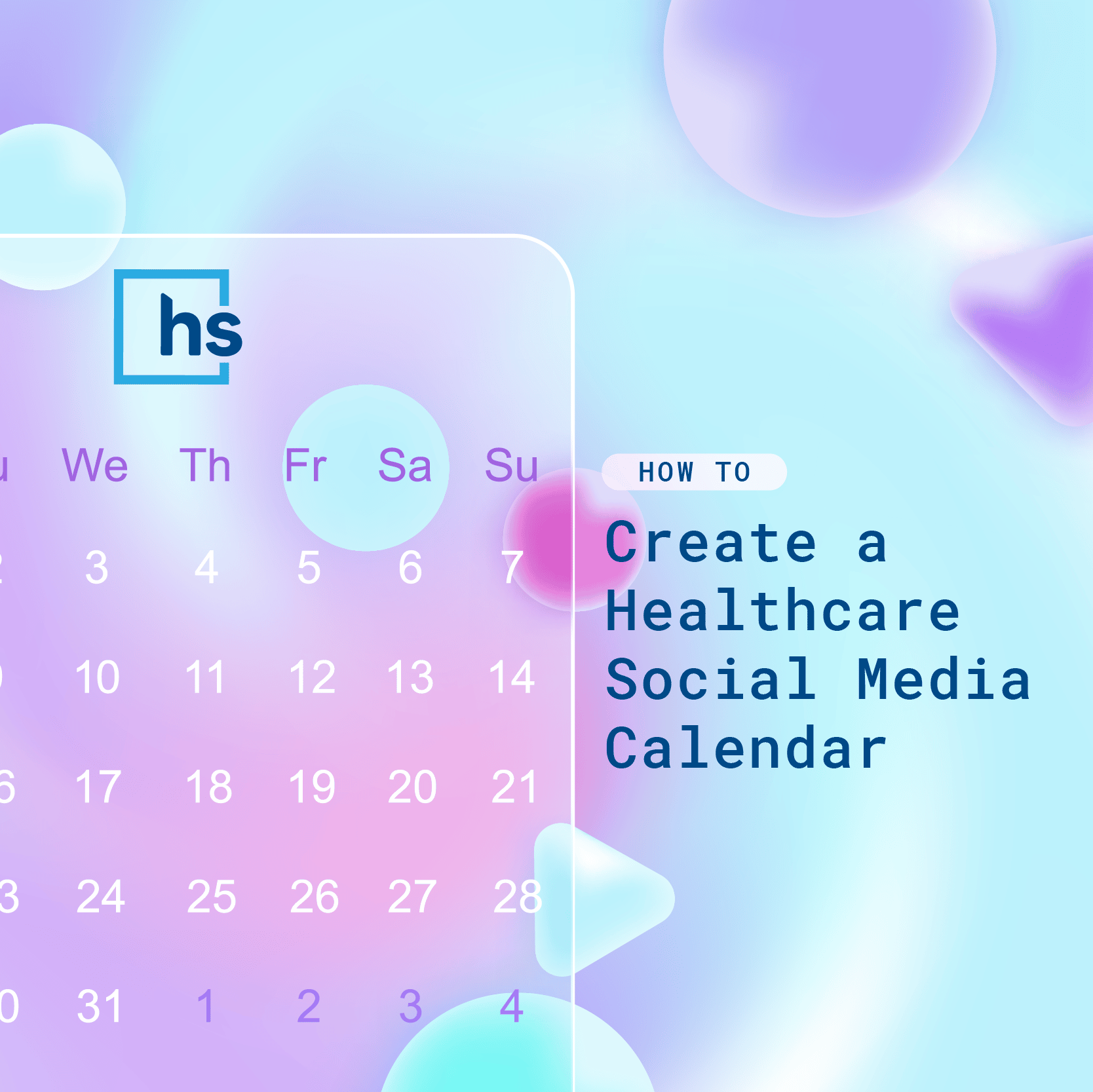 How to Create a Healthcare Social Media Calendar