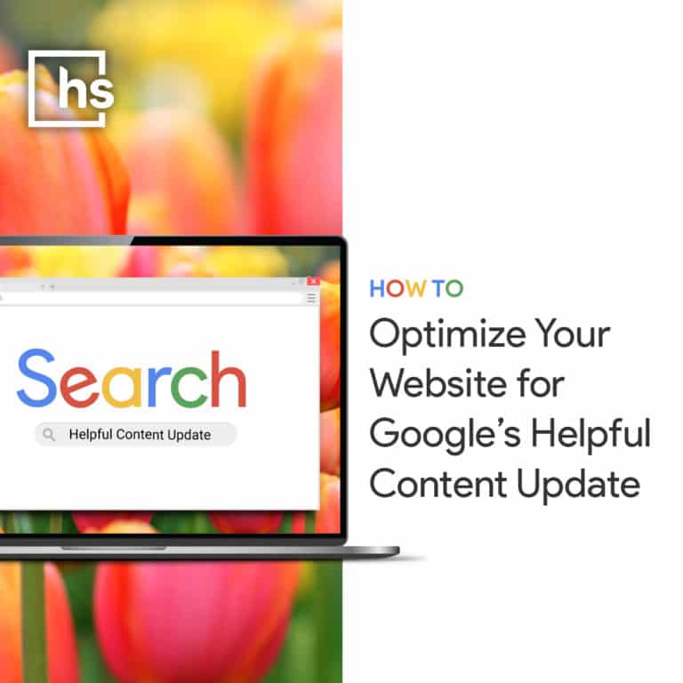 How to Optimize Your Website for Google’s Helpful Content Update