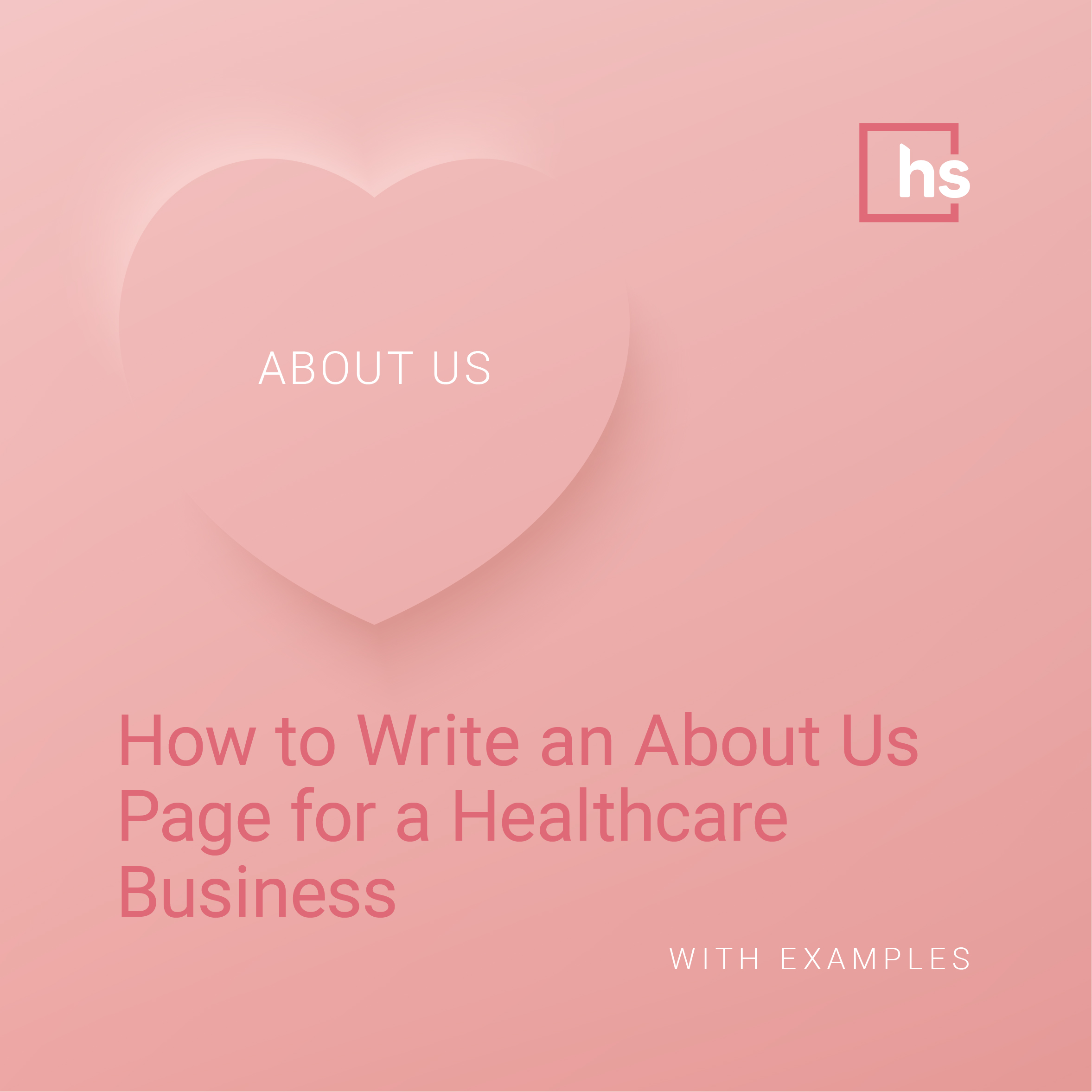 how-to-write-an-about-us-page-for-a-healthcare-business-with-examples