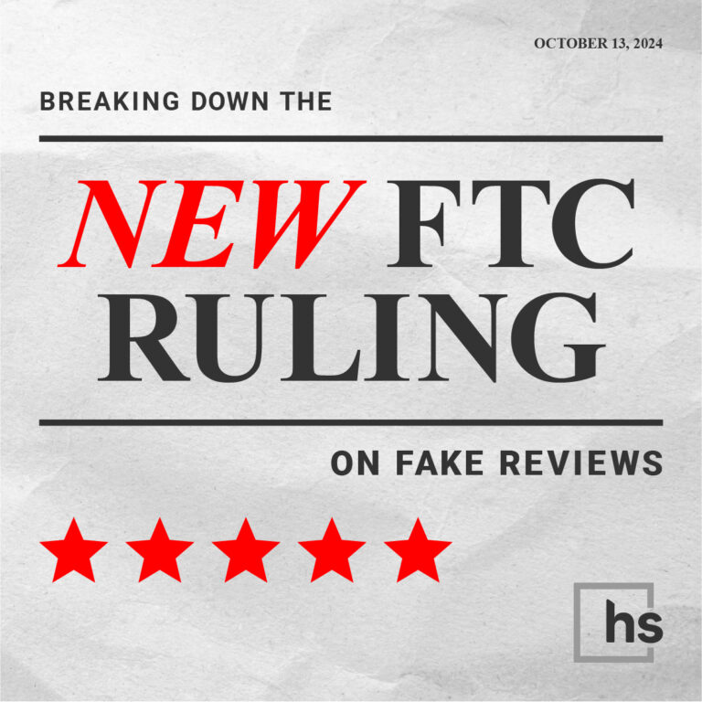 Breaking Down the New FTC Ruling on Fake Reviews & Testimonials