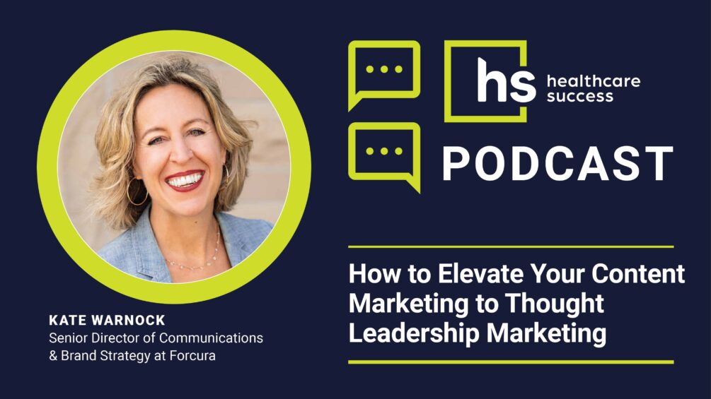 Thought Leadership Marketing with Kate Warnock