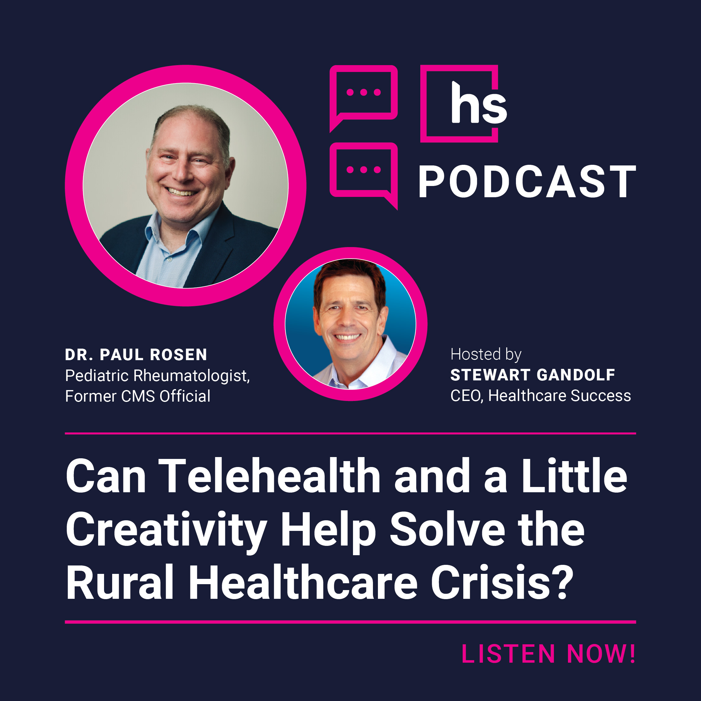 Rural Healthcare Innovation | Paul Rosen Interview