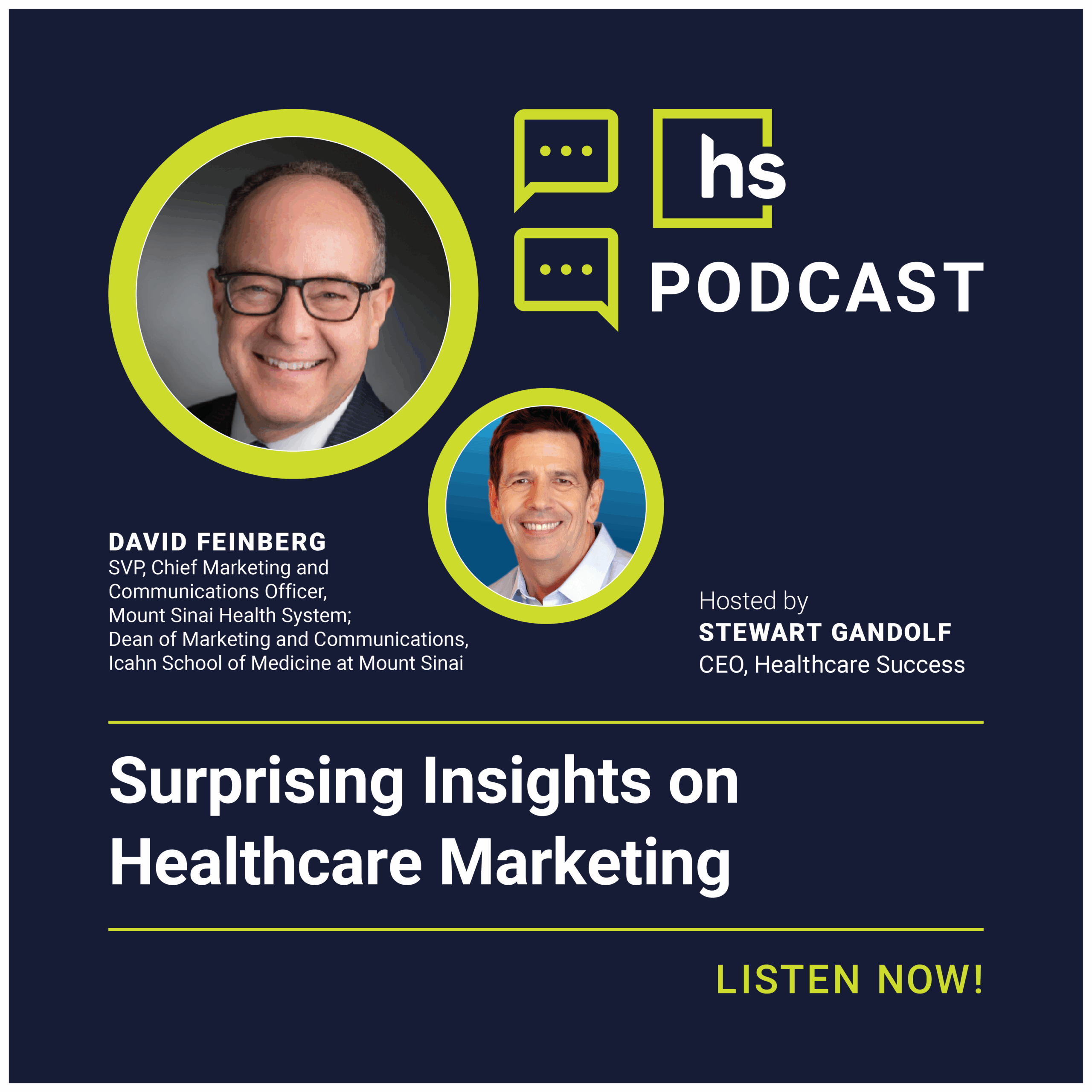 Surprising Insights on Healthcare Marketing from David Feinberg, Mount ...