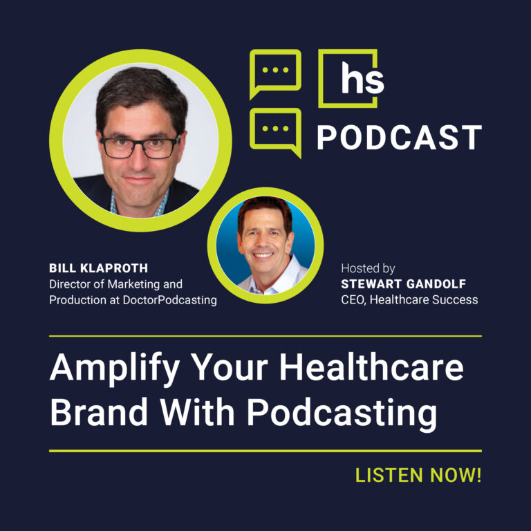 Amplify Your Healthcare Brand With Podcasting