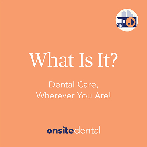 Onsite Dental