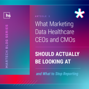 healthcare marketing metrics