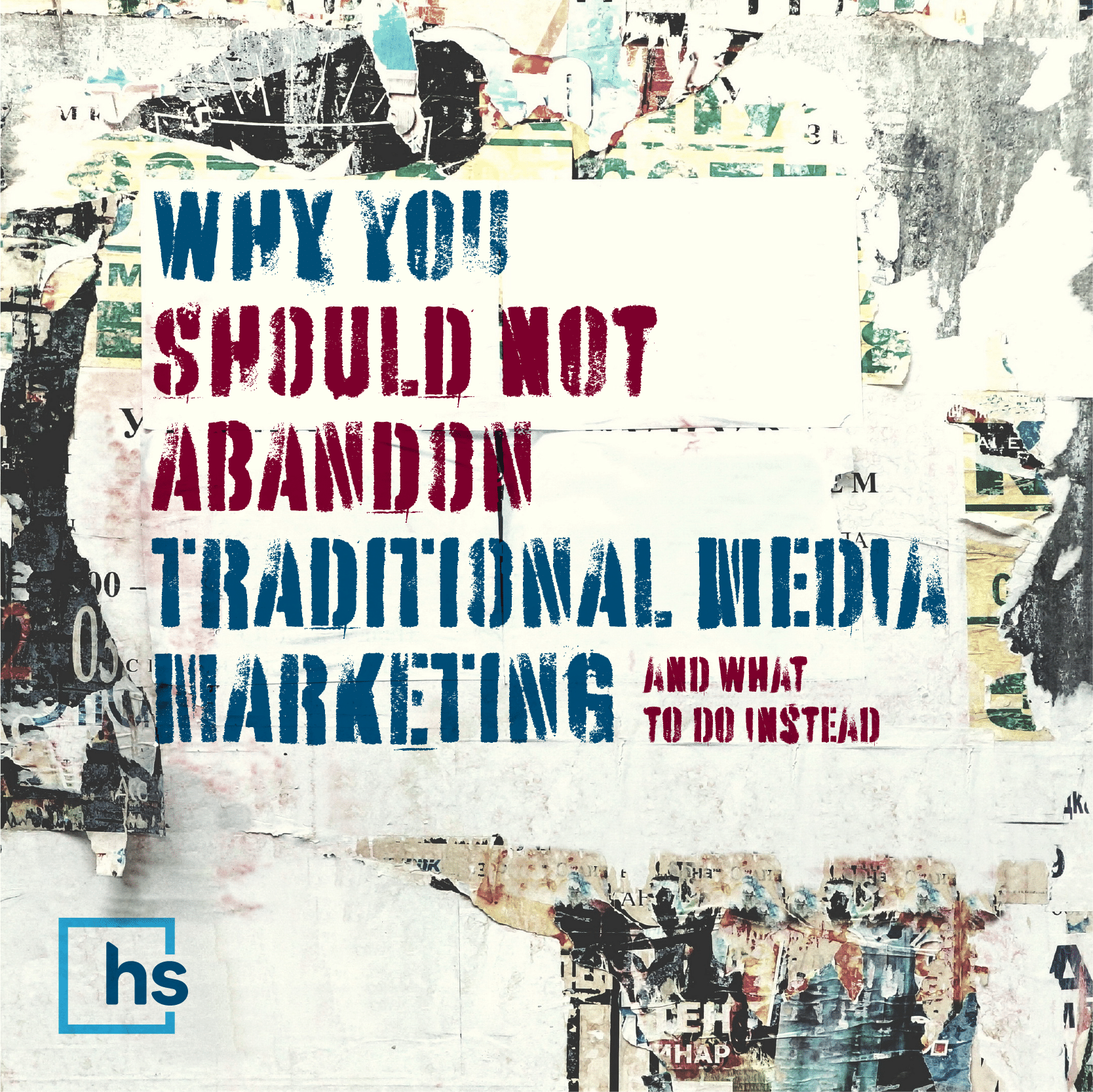 Why you should not abandon traditional media marketing
